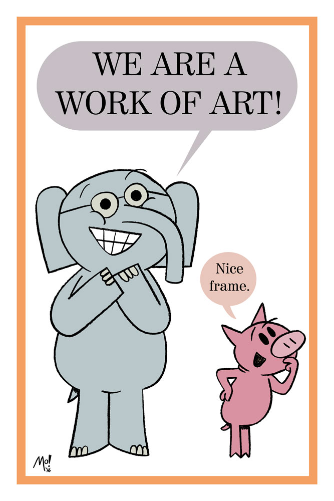 Elephant & Piggie<br>We Are a Work of Art