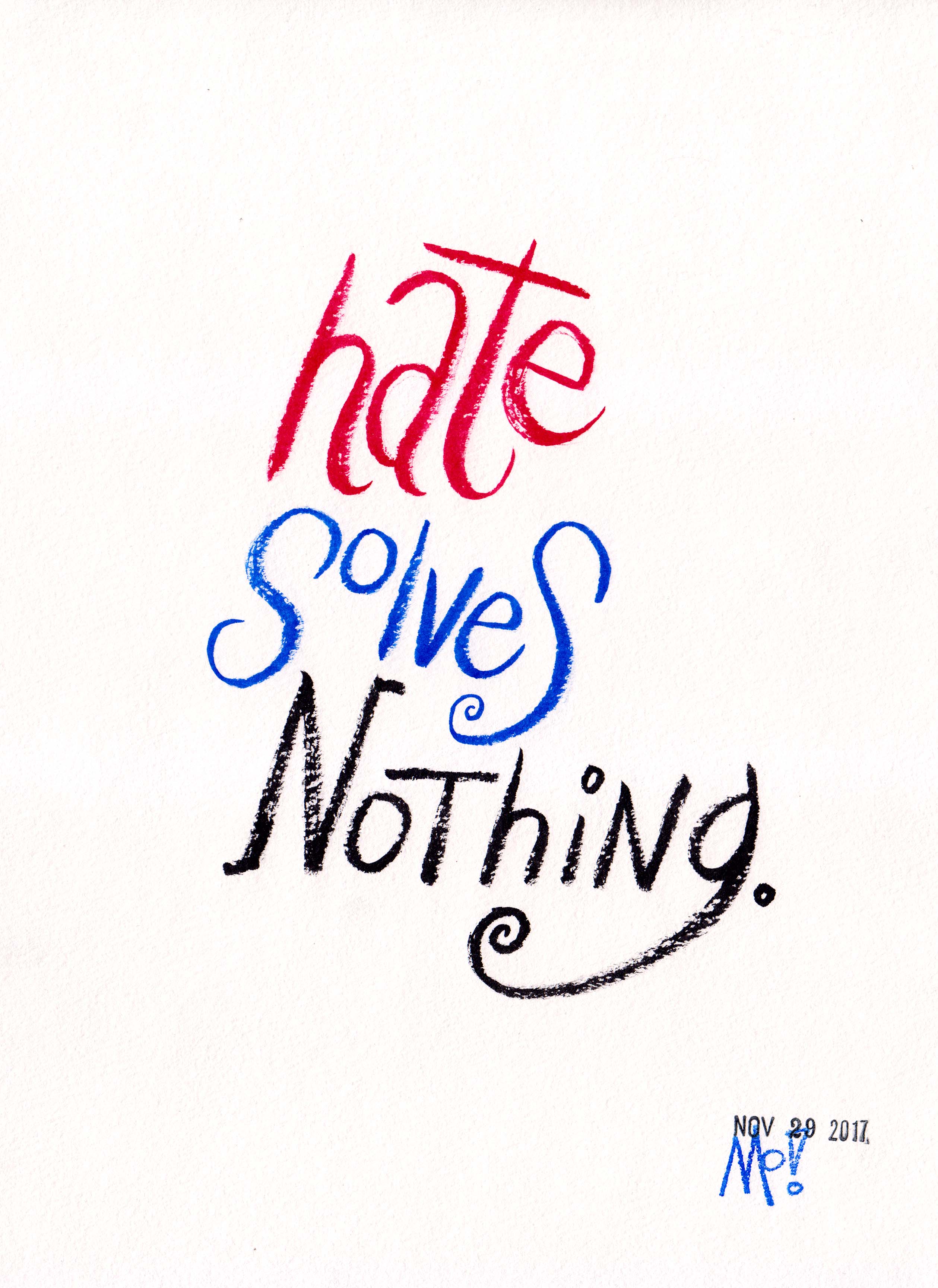 Hate Solves Nothing.